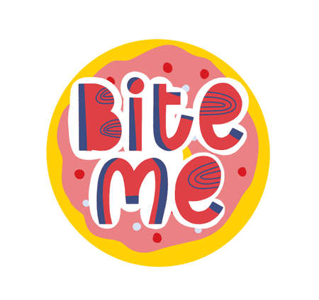 Donut calligraphy quote. Yummy phrase print. Funny vector handwritten sign. Decor menu.のイラスト素材
