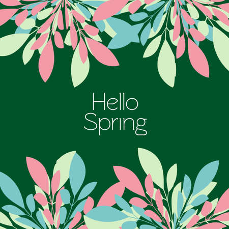 Frame of colorful leaves in on-trend colours on a green background. Hello Spring. Vector illustrationのイラスト素材