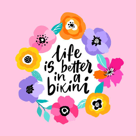 Life is better in a bikini. Lettering phrase on pink background. Vector illustration.のイラスト素材