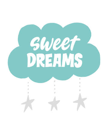 Sweet dreams. Vector hand written lettering quote. Unique hand written lettering phrase. Creative lettering postcard. Calligraphy inspiration graphic design, typography element.のイラスト素材