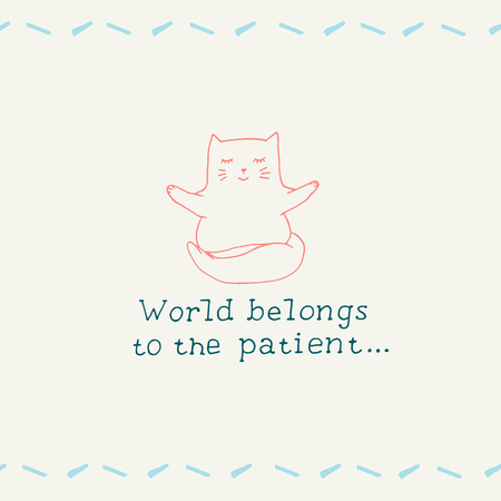 World belongs to the patient card. Cat meditates print. Colorful greeting design with hand drawn lettering.のイラスト素材