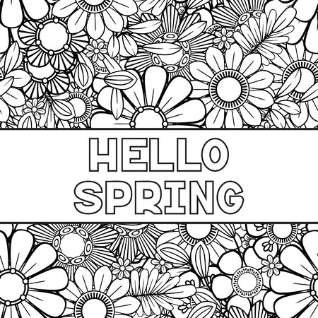 Hello spring coloring page with beautiful flowers. Black and white vector illustration. Greeting card template. Isolated on white backgroundのイラスト素材