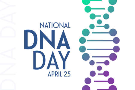 National DNA Day. April 25. Vector illustration. Holiday poster.のイラスト素材