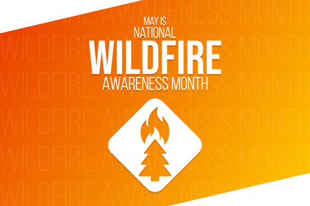 May is National Wildfire Awareness Month. Vector illustration. Holiday poster.のイラスト素材