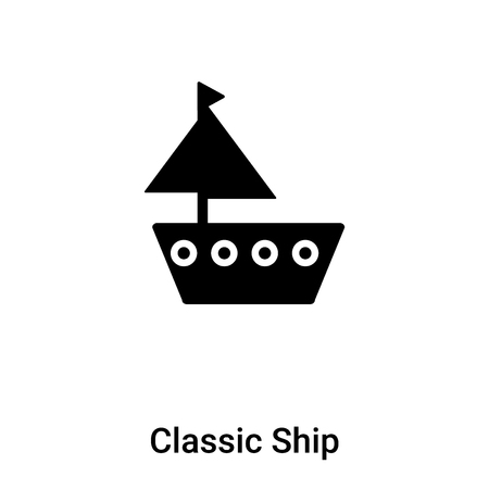 Classic Ship icon vector isolated on white background, concept of Classic Ship sign on transparent background, filled black symbolのイラスト素材