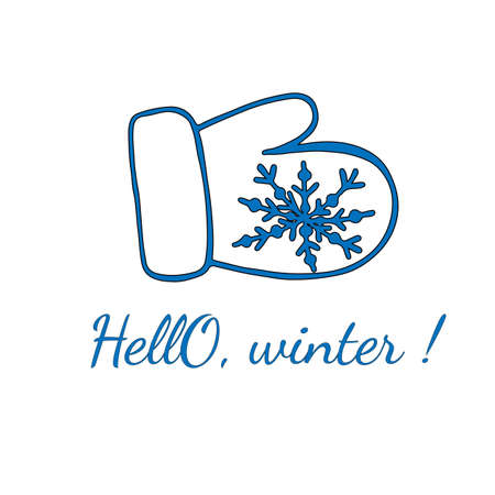 Mitten with snowflake and text Hello winter isolated on the white background. Can be used for card, invitation, posters, texture backgrounds, placards, banners.のイラスト素材