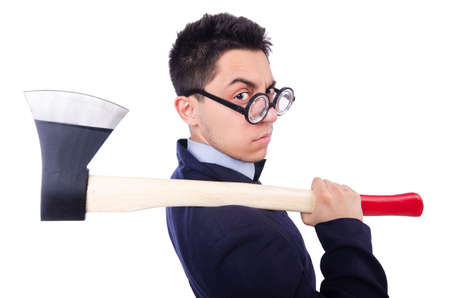 Funny businessman with axe on white