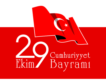 29 Ekim Cumhuriyet Bayraminiz kutlu olsun. Translation: 29 october Happy Republic Day Turkey. Greeting card design elements.のイラスト素材