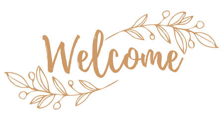 Vintage vector welcome handwritten inscription. hand drawn lettering. welcome calligraphy. welcome card. vector illustration.のイラスト素材