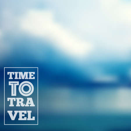 Time to travel lettering on blurred nature background. Vector illustrationのイラスト素材