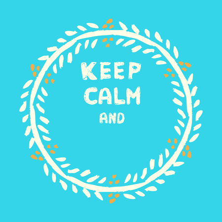 Keep calm template, vector floral frameのイラスト素材