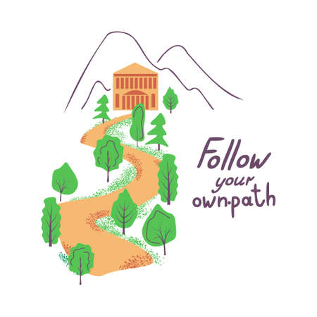 Follow your path vector quote illustrationのイラスト素材