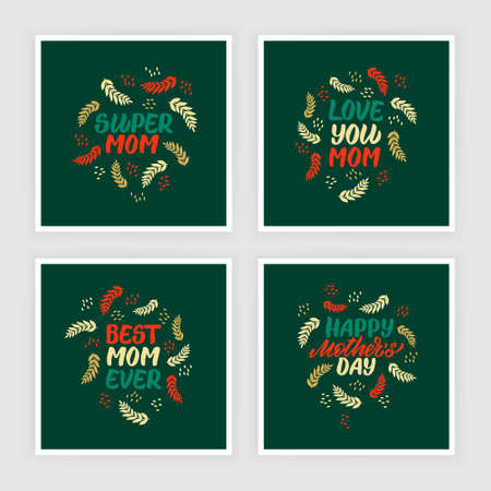 Set of happy mother's day lettering greeting cards with decorative leaves. Flat graphic illustration for greeting cards, covers, posters. Hand drawn vector calligraphy.のイラスト素材