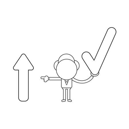 Vector illustration businessman character holding check mark and pointing arrow moving up. Black outline.のイラスト素材