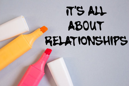 It's all about relationships message written on gray background with colorful marker pens. Conceptual it's all about relationships symbol. Copy space.の写真素材