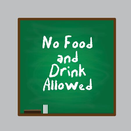 no food and drink allowed symbol written with a chalk style on green background. vector illustrationのイラスト素材