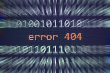 Error 404 message on display screen technology binary code number data alert computer network system problem error software concept - selective focusの写真素材