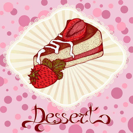 Color graphic card with piece of cake with strawberries. Design for menu, notebook, diary, sticker, greeting card, commercial.のイラスト素材