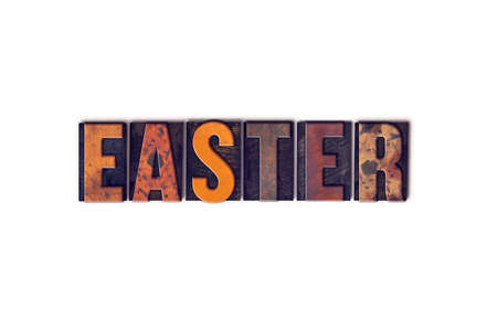 The word Easter written in isolated vintage wooden letterpress type on a white background.