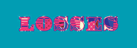 The word LOSSES concept written in colorful abstract typography. Vector EPS 10 available.のイラスト素材