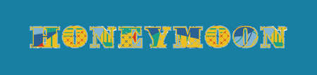 The word HONEYMOON concept written in colorful abstract typography. Vector EPS 10 available.のイラスト素材