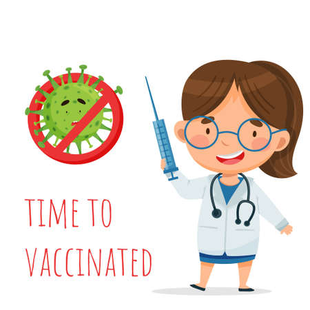 A medic in a white coat holds a syringe. The woman smiles. Nearby is a virus and a ban icon. Letters: time to get vaccinated.のイラスト素材