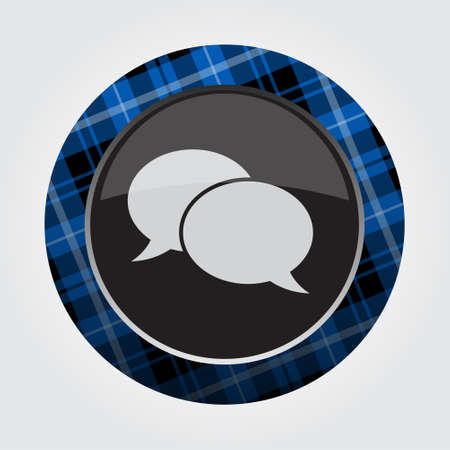 black isolated button with blue, black and white tartan pattern on the border - light gray speech bubbles icon in front of a gray backgroundのイラスト素材