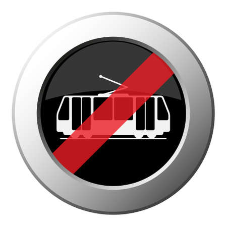 tram, streetcar - ban round metallic push button with white icon on black and diagonal red stripeのイラスト素材