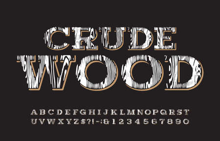 Crude wood alphabet font. Vintage messy letters and numbers for label, badge or emblem design. Stock vector typescript for your typography design.のイラスト素材