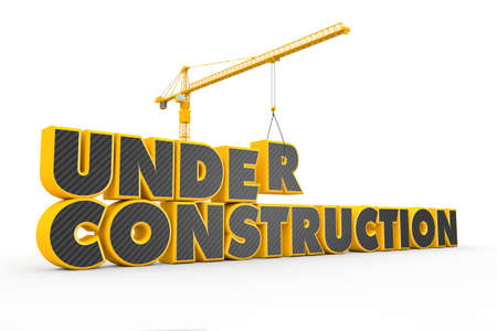 Tower crane building a 3D yellow grey Under Construction text