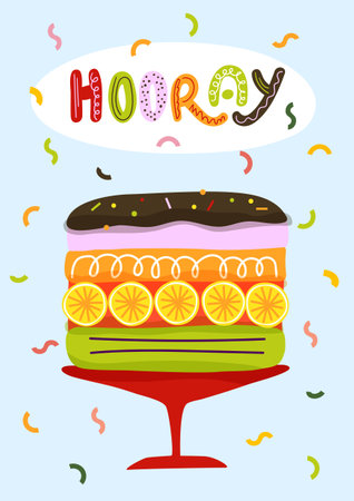 Vibrant card of a layered cake with colorful decorations, slices of citrus, and the word Hooray. Use as greeting card, Birthday card, party invitation, or celebration-themed designsのイラスト素材