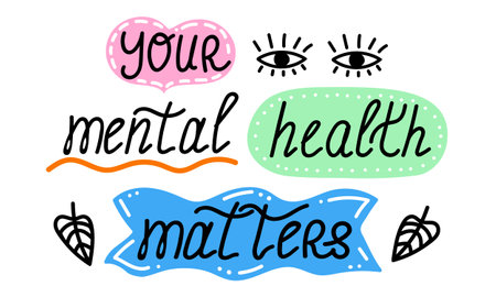 Your Mental Health Matters. Motivational artwork lettering about mental health. Perfect for posters, social media, or promotion self-care and emotional well-beingのイラスト素材