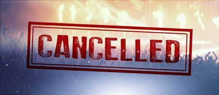 Cancelled concert or other event to avoid Coronavirus outbreaks, COVID-19 concept.の写真素材