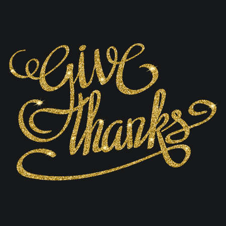 Happy thanksgiving day greeting card with gold glittering hand lettering on black background. Give thanks three-dimensional volumetric text with shadowのイラスト素材