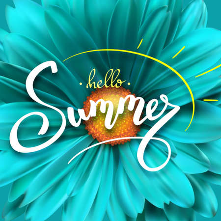 Summer poster with handwritten text and symbol of sun. Brush pen lettering against the background of an open flower Bud close-up. Template for touristic events, travel agency actions, top view.のイラスト素材