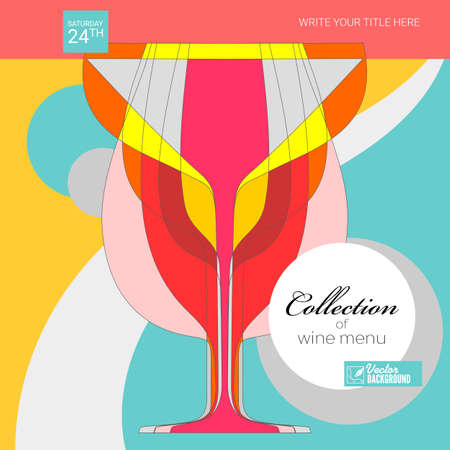 Background for menu covers. Poster for Wine festival. Cocktail Party banner. Vintage abstract art. Wine glasses, overlapping shapes. Vector layout for brochure, banner, flyerのイラスト素材