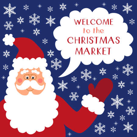 Cute retro banner with funny cartoon character of Santa Claus with speech bubble and quote Welcome to the Christmas market for your decorationのイラスト素材