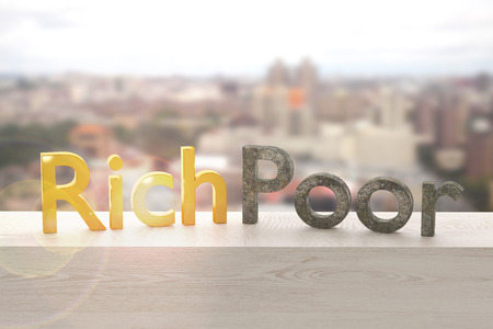 3d rendering with the words rich and poor