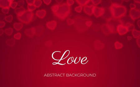 Love background, abstract red heart bokeh design, valentine card with text, wedding romantic banner template, transparent love symbols heart shaped bokeh on holiday background, vector illustrationのイラスト素材