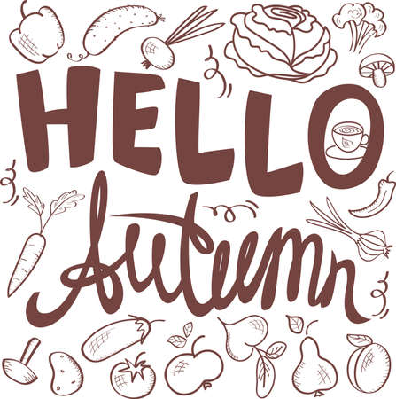 Hello Autumn! Lettering. Harvest set: Vegetables, fruits and berries. Vector illustrationのイラスト素材