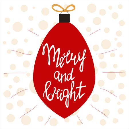 Merry and bright, greeting card with handwritten lettering. Christmas holidays, festive illustration. Happy New Year theme.のイラスト素材
