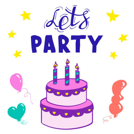 Let's party! Holiday cake with balloons and stars isolated on white background. Vector illustration of greeting card.のイラスト素材