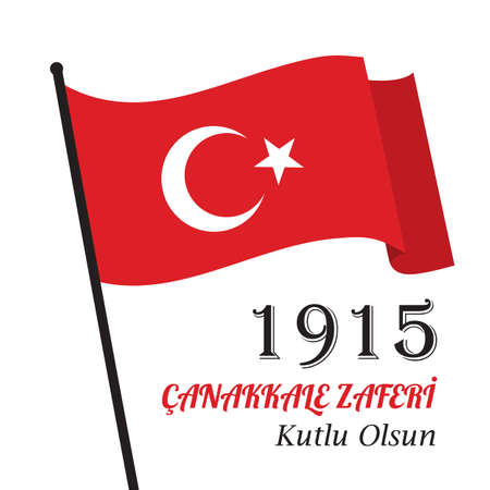 Anniversary of Canakkale Victory Happy Holiday. Republic of Turkey National Celebration.のイラスト素材