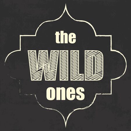 the wild ones, illustration in vector formatのイラスト素材