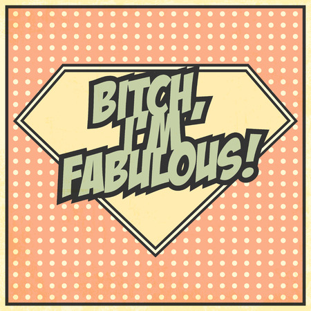 I'm fabulous background, illustration in vector formatのイラスト素材