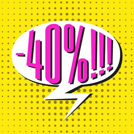Speech sale bubble with text -40%. Vector illustration.のイラスト素材