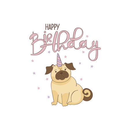 Happy Birthday. Card. Cute pug puppy. Dog unicorn. Magic cartoon animal. Stars. Isolated vector object on white background.のイラスト素材