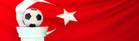 A football (soccer) ball stands on pedestal in front of Turkey flag, 3D render illustration with depth of fieldの写真素材