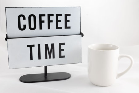 coffee time sign with a cup of coffee on a white background