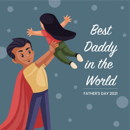 Best daddy in the world banner design template.のイラスト素材